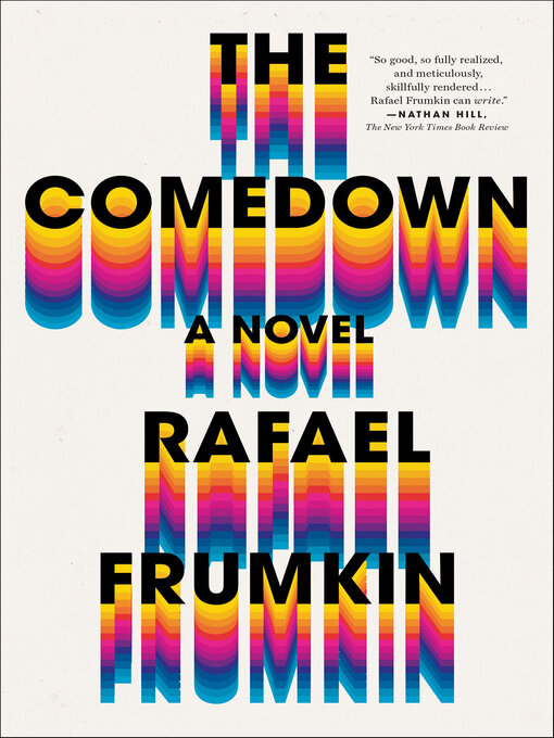 Title details for The Comedown by Rafael Frumkin - Available